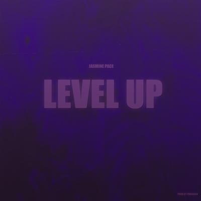 Level Up By Jasmine Pace's cover