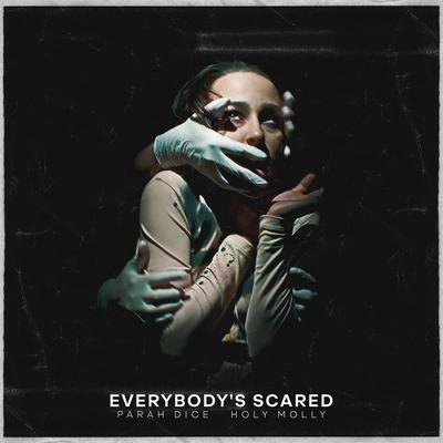 Everybody's Scared's cover