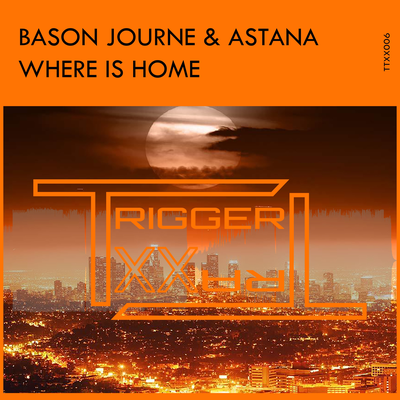 Where Is Home By Bason Journe, Astana's cover