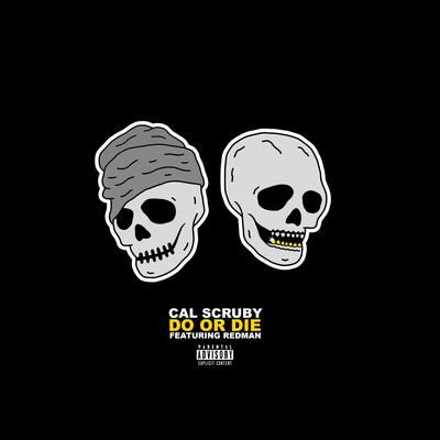 Do Or Die By Cal Scruby, Redman's cover