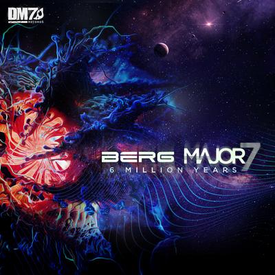 6 Million Years By Major7, Berg's cover