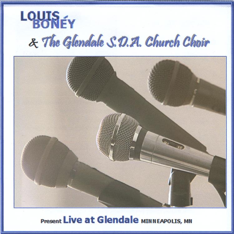 Louis Boney & The Glendale SDA Church Choir's avatar image