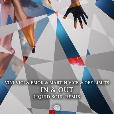 In & Out By Emok, Martin Vice, Off Limits, Vini Vici, Liquid Soul's cover