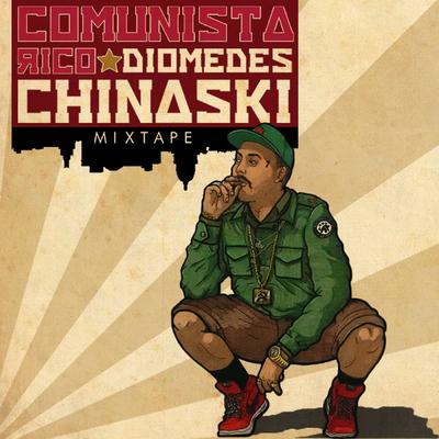 Comunista Rico By Diomedes Chinaski's cover