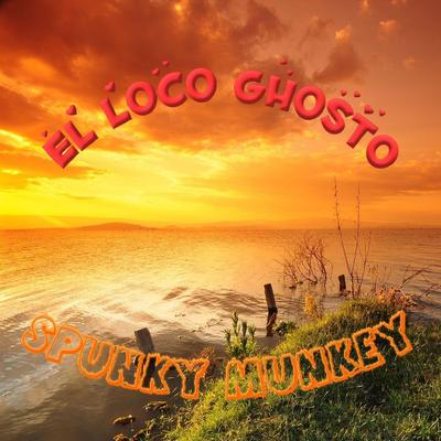EL Loco Ghosto's cover