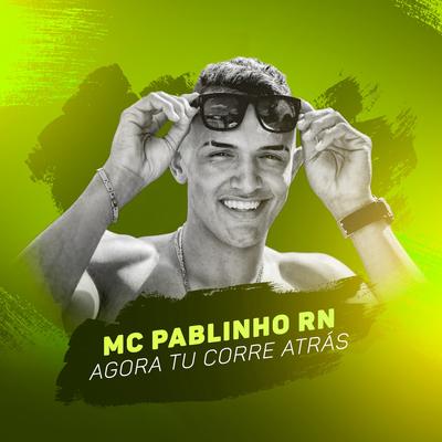 MC Pablinho RN's cover