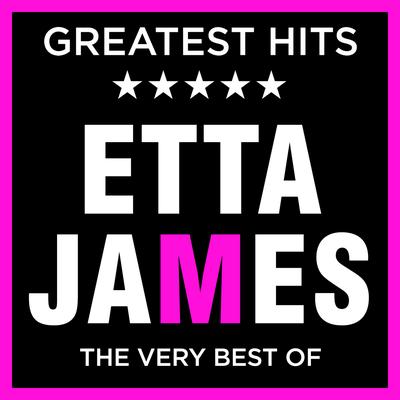 Etta James - Greatest Hits - The Very Best of the Eta James's cover