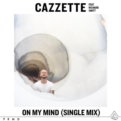 On My Mind (feat. Richard Smitt) [Single Mix]'s cover