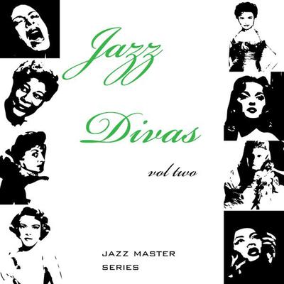 Jazz Divas-Jazz Master Series Volume 2's cover