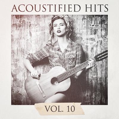 Acoustified Hits, Vol. 10's cover