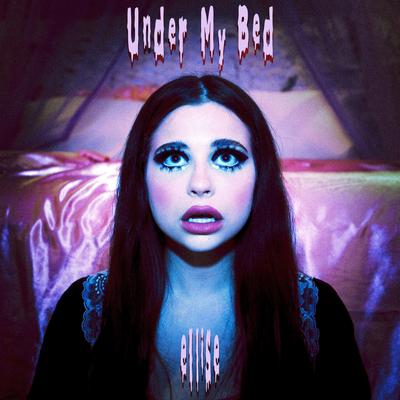 Under My Bed By Ellise's cover