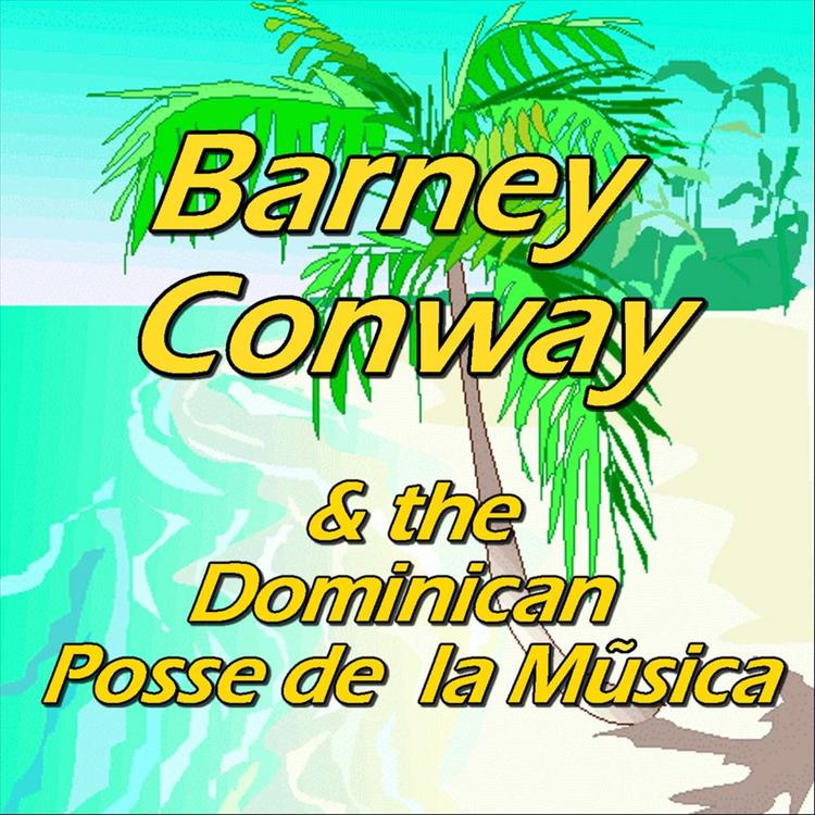 Barney Conway & The Dominican Posse de la Musica's avatar image