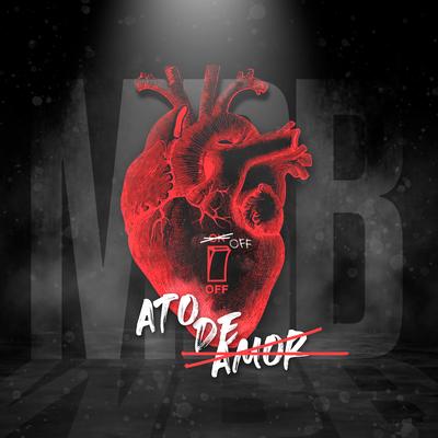 Ato de Amor By MRB's cover