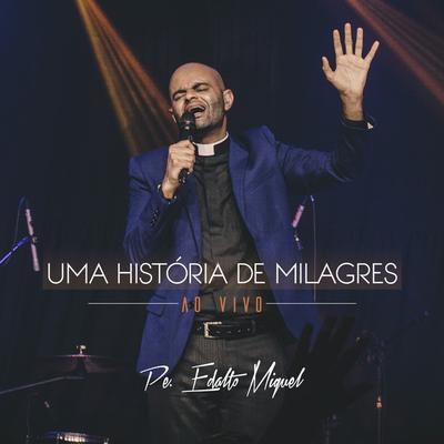 Padre Edalto Miguel's cover