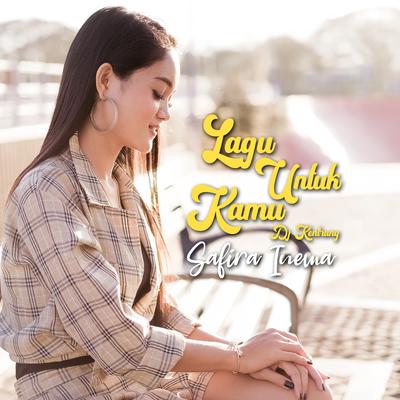 Lagu Untuk Kamu (Dj Kentrung)'s cover