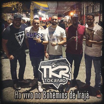 Sonho de Amor (Ao Vivo) By Tok Raro's cover