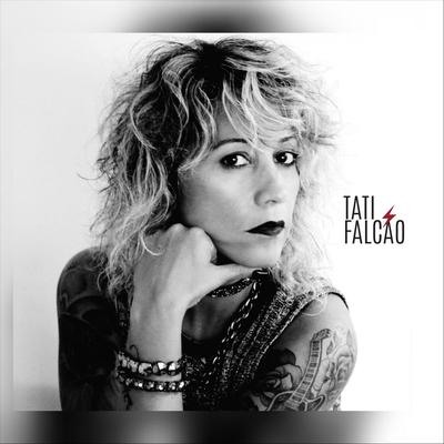 Pra Sempre o Nosso Amor By Tati Falcao's cover