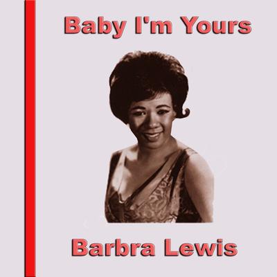 Baby, I'm Yours By Barbra Lewis's cover