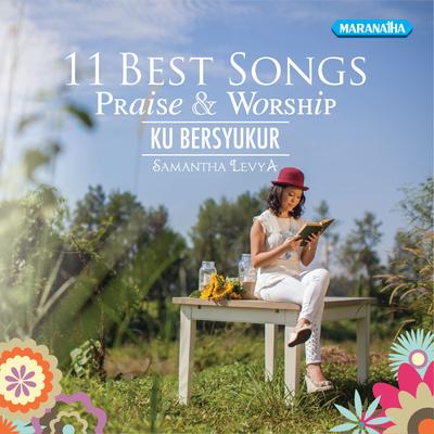 11 Best Songs Praise, Worship's cover