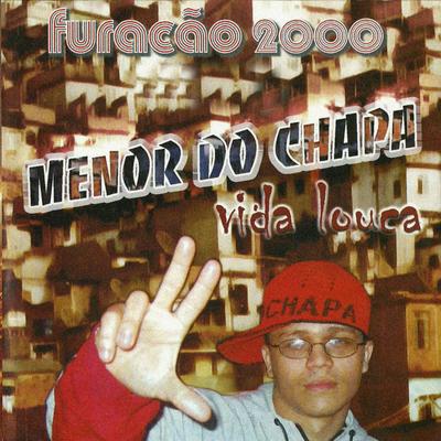 Vida Louca - Gravação Dvd Twister By Menor do Chapa's cover