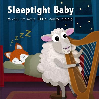 Sleeptight Baby - Music Box and Harp Instrumentals's cover