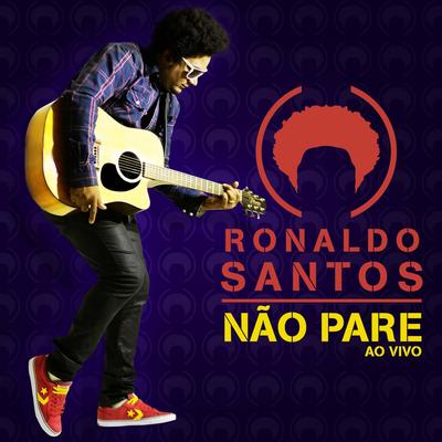 Não Pare By Ronaldo Santos's cover