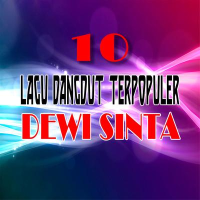 Lagu Dangdut Terpopuler Dewi Sinta's cover