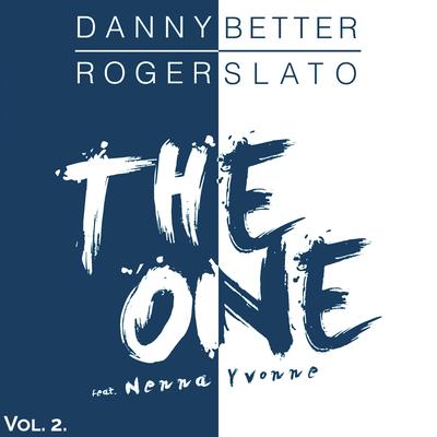 The One (Adyen Edit) By Danny Better, Roger Slato, Nenna Yvonne's cover