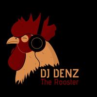 DJ DENZ The Rooster's avatar cover