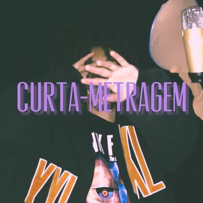 Curta-Metragem By Profézia's cover