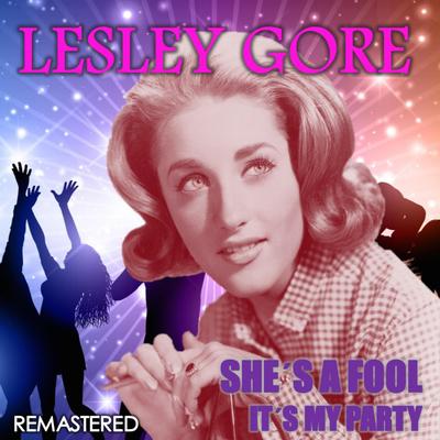 It's My Party (Remastered) By Lesley Gore's cover