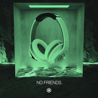 No Friends (8D Audio) By 8D Tunes's cover