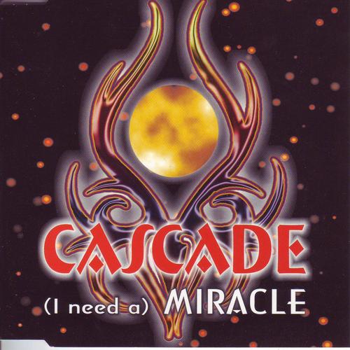 (I Need A) Miracle [Radio Mix]'s cover