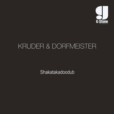 Shakatakadoodub By Kruder & Dorfmeister's cover