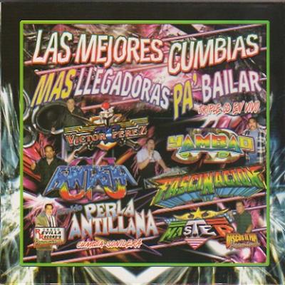 Las Mejores Cumbias Mas Llegadoras Pa' Bailar, Vol. 3's cover