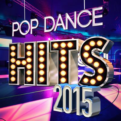 Pop Dance Hits 2015's cover