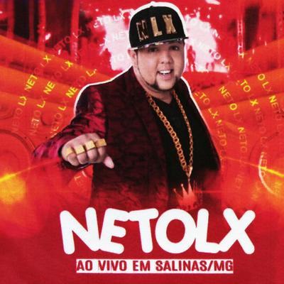 Neto LX (Ao Vivo em Salinas / MG)'s cover