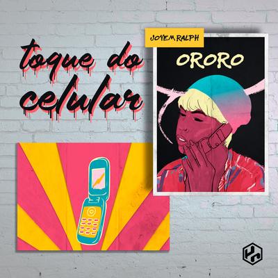 Toque do Celular By Ororo, Jovem Ralph's cover