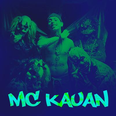 Quando a Cidade Pega Fogo By Mc Kauan's cover