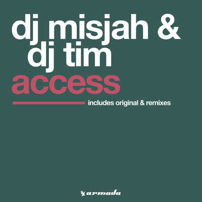 Access By DJ Misjah, DJ Tim's cover