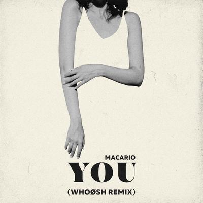 You (WhoøSh Remix) By Macario, WhoøSh's cover