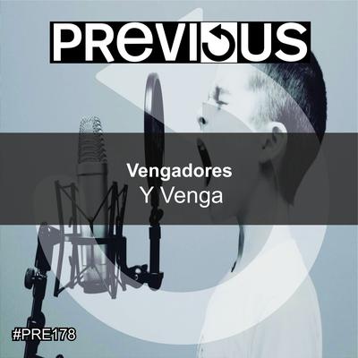 Y Venga (Dub) By Vengadores's cover