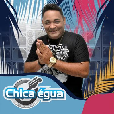 Chica Égua's cover