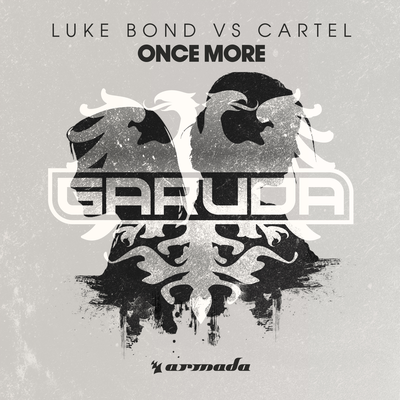 Once More (Extended Mix) By Luke Bond, Cartel's cover