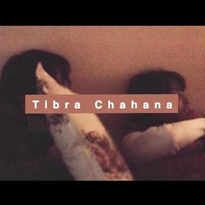 Tibra Chahana's cover