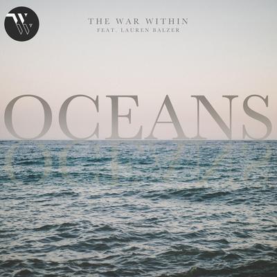 Oceans By The War Within's cover