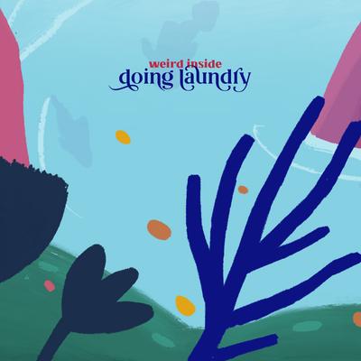 doing laundry (Original Mix) By weird inside's cover