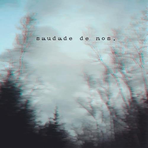 Saudade de Nós's cover