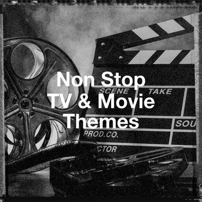 Non Stop Tv & Movie Themes's cover