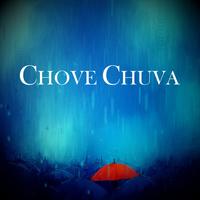 Chove Chuva's avatar cover